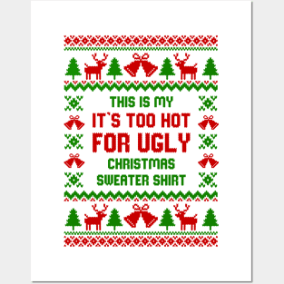 This Is My Ugly Christmas Sweater Posters and Art